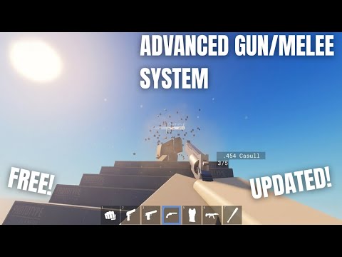 ROBLOX - UPDATED! Advanced Gun And Melee System (FREE/UNCOPYLOCKED)