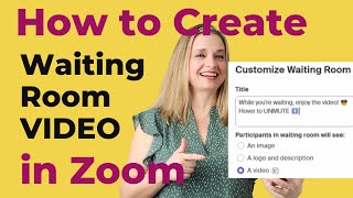 How to Enable a Waiting Room Video in Zoom