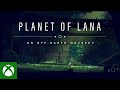 Planet of Lana Xbox Game Pass Trailer