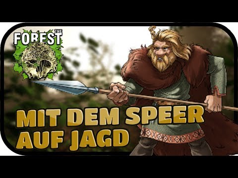 MIT DEM SPEER AUF JAGD - THE FOREST #007 ★ Lest Play the Forest Deutsch