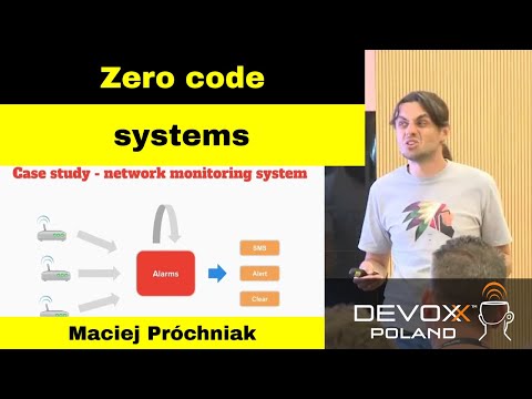“Zero code” systems - hopes, myths and reality - Maciej Próchniak