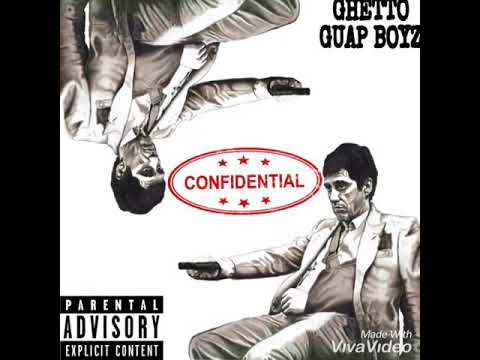 GhettoGuapBoyz - Confidential (Prod by JbSoWavy)