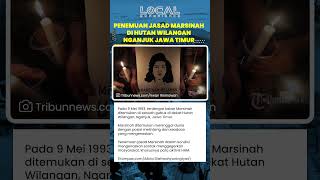 Penemuan Jasad Marsinah di Hutan Wilangan, Nganjuk, Jawa Timur, Gegerkan Masyarakat dan Aktivis HAM