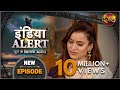 India Alert New Episode 378 Shaki Patni शक्की पत्नी Dangal TV Channel