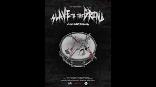 SLAVE TO THE GRIND (2018) - Full Documentary