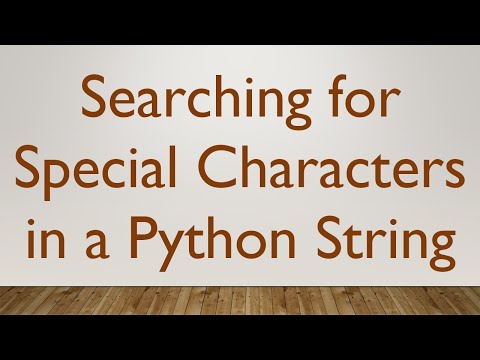 Searching for Special Characters in a Python String