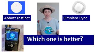 Abbott Instinct vs Simplera Sync CGM for MiniMed 780G Insulin Pump - Which one is better?