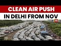Delhi S War On Pollution Major Commercial Vehicle Ban From Nov 1 India Today News