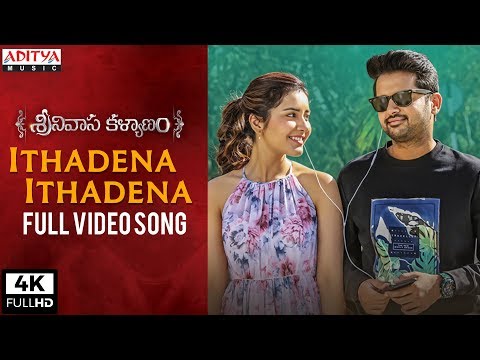 Ithadena Ithadena Full Video Song | Srinivasa Kalyanam Video Songs | Nithiin, Raashi Khanna