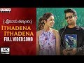 Ithadena Ithadena Full Video Song Srinivasa Kalyanam Video Songs Nithiin Raashi Khanna