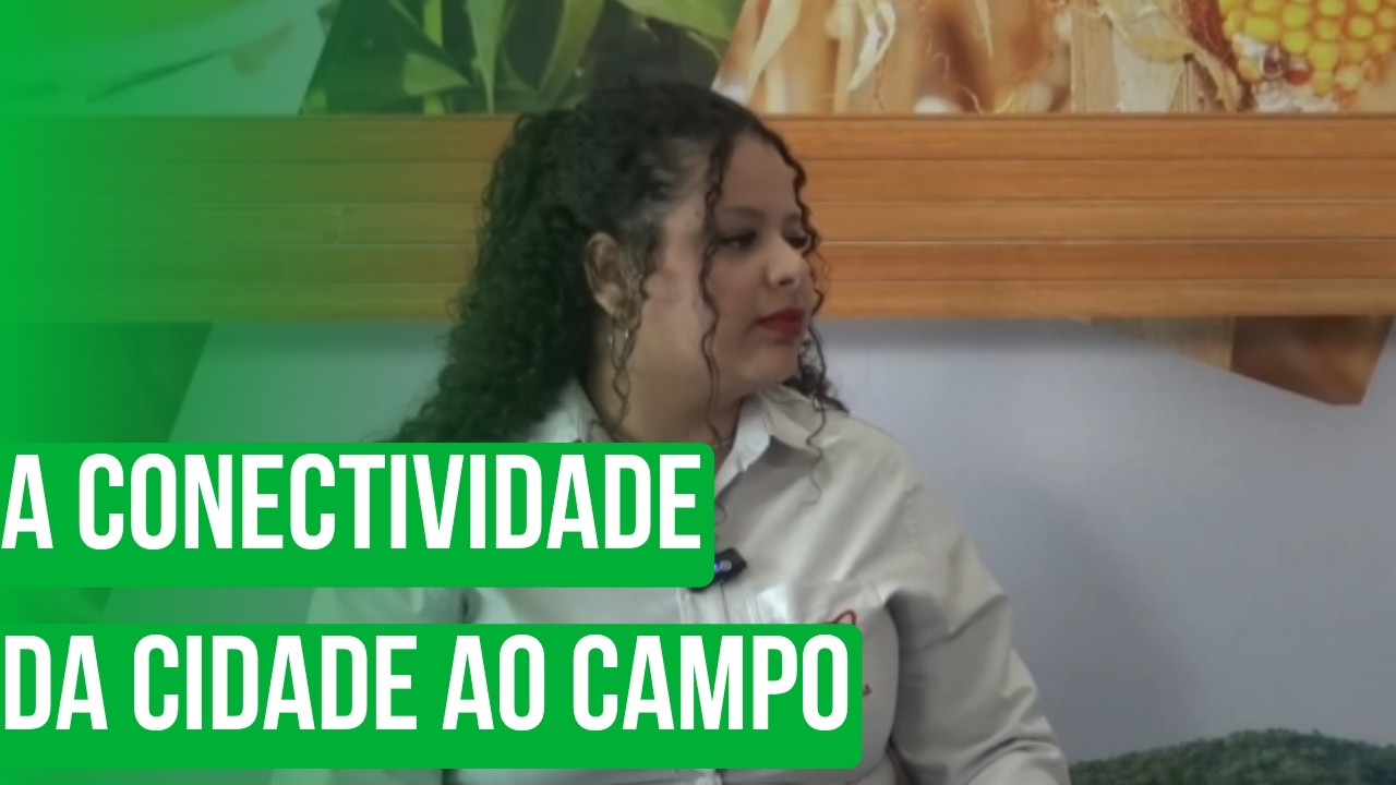 A conectividade da cidade ao campo