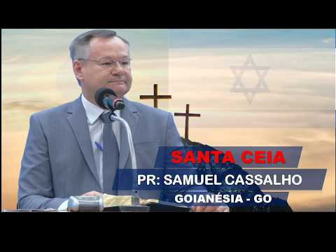06-09-26 - Santa Ceia  - Tabernaculo da Fé | Goianésia - Goias
