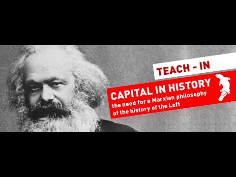 Does Marxism Even Matter? Capital in History: a Platypus teach-in (2016)