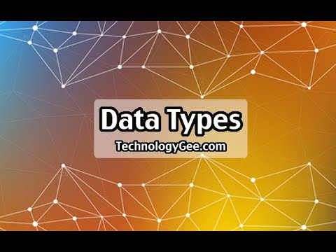 Data Types | CompTIA IT Fundamentals FC0-U61 | 1.2