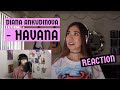 Diana Ankudinova - HAVANA (Reaction)