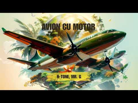 N-Tone, Mr. G - Avion Cu Motor (Extended)