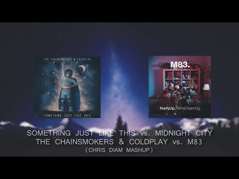 The Chainsmokers Paris VS M83 Midnight City Hard Well Mashup[UMF 2017]