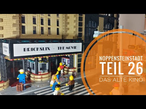 Noppensteinstadt - Teil 26 Das alte Kino // BlueBrixx Lego