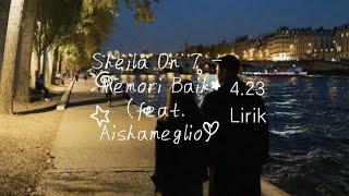 Download lagu Sheila On 7 - Memori Baik (feat. Aishameglio). Lirik mp3 Download lagu Sheila On 7 - Memori Baik (feat. Aishameglio). Lirik mp3