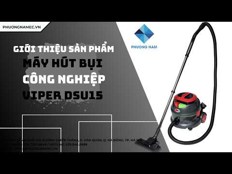 GIỚI THIỆU SẢN PHẨM: MÁY HÚT BỤI VIPER DSU15 | PHƯƠNG NAM E-COMMERCE