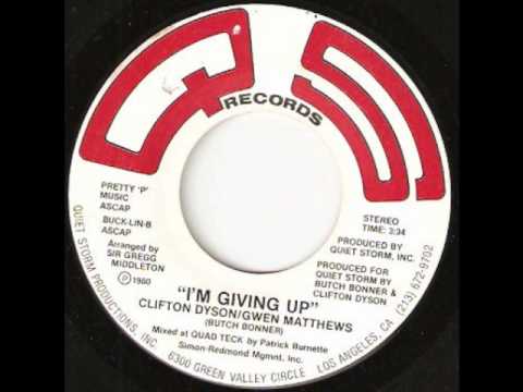 I'm Giving Up  -  Clifton Dyson & Gwen Matthews