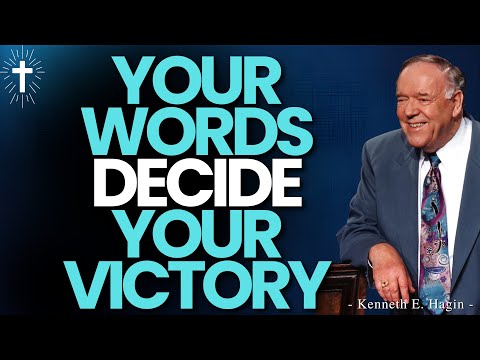 THE WORDS YOU MUST NEVER SAY | Faith, Confession & Victory Explained | Kenneth E. Hagin