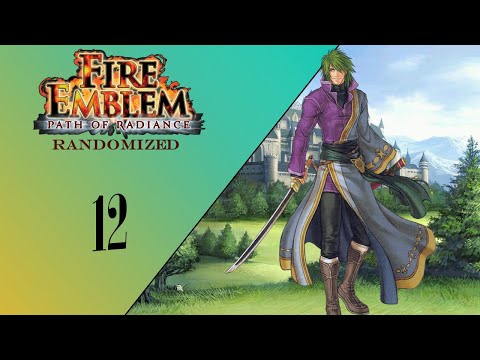 The Better Elincia :: Fire Emblem Path of Radiance Randomizer Ep.  12