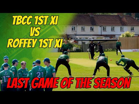 LAST GAME OF THE SEASON | TBCC 1st XI vs Roffey 1st XI | Cricket Highlights