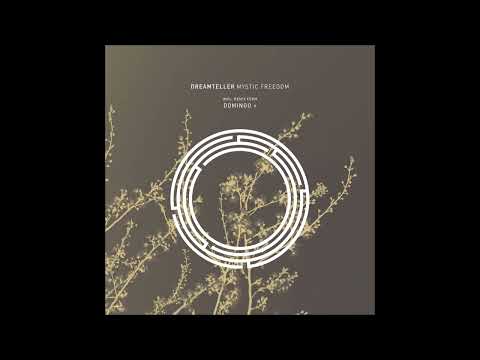 Dreamteller - Mystic Freedom (Original Mix)