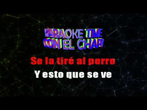 SECUELAS DE AMOR CARIN LEON KARAOKE  BY EL CHAPI Y LA MÁQUINA