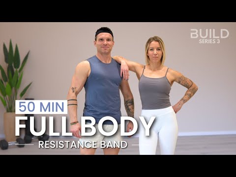 50 Min Full Body Resistance Band Workout - Activation & Tension: Day 27 / Build Series 3