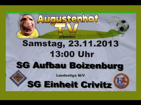 SG Aufbau Boizenburg vs. SG Einheit Crivitz 13. Spieltag 2013/2014