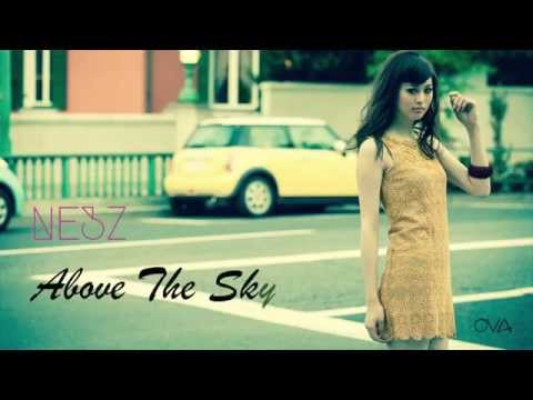 NE3Z - Above The Sky feat.Akane