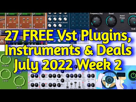 27 Best New FREE VST Effects Plugins, Vst Instruments, Sample Packs & Best Deals - JULY 2022 Week 2