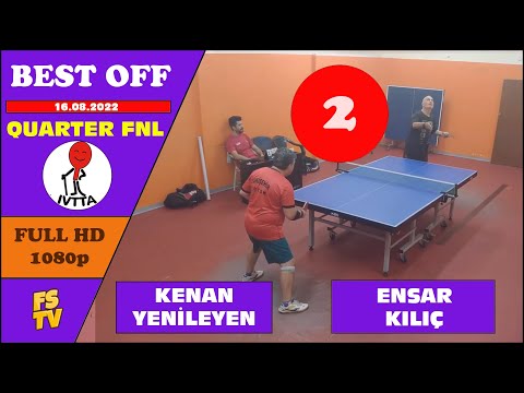BEST OF VETERAN | KENAN YENİLEYEN - ENSAR KILIÇ | QUARTER FINAL | IVTTA | 06.08.2022