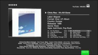 Chris Rea - It&#39;s All Gone 1986