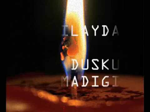 dj ilayda UK - BIR DUSKI ANLAMADIGIN 2009