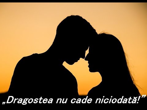 „Dragostea nu cade niciodată”