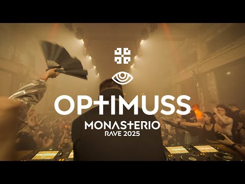 Optimuss @ Monasterio Rave 2025