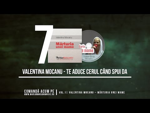 VALENTINA MOCANU - TE AUDE CERUL CÂND SPUI DA (OFFICIAL AUDIO)