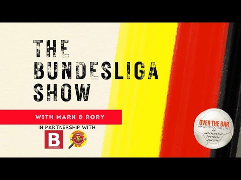 Mayhem in Stuttgart and Schalke thrash BSC| Talking Tactics MW28 Review | OTB's The Bundesliga Show