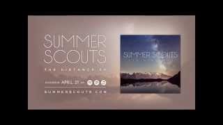 Summer Scouts - The Distance (feat. Brothertiger)