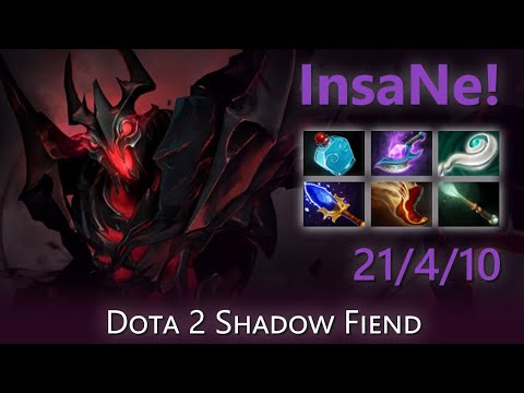 [Top 84 OpenDota Shadow Fiend] "InsaNe!" 21/4/10 | Dota 2 Shadow Fiend highlights