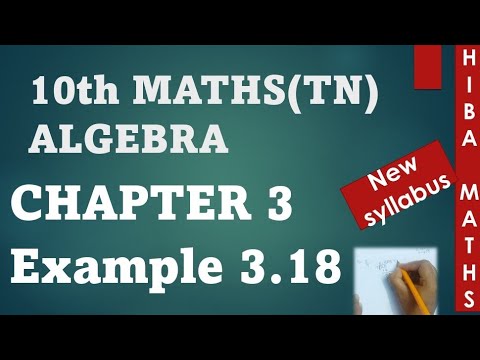 10th maths chapter 3 example 3.18 tn samacheer hiba maths