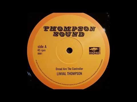 LINVAL THOMPSON - Dread Are The Controller [1978]