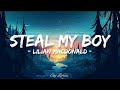 STEAL MY BOY By Lilian Macdonald From Steal My Girl Of One Direction Music Lyrics