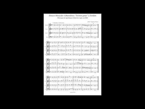 Musicque de Joye, Dances Musicales No.1 Bassedance, No.2 Tordion
