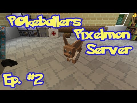 Pokeballer's Pixelmon Server (Ep. #1) Our Journy Begins
