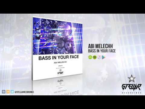 Abi Melechh - Bass In Your Face (Original Mix) SR016
