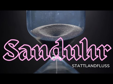 STATTLANDFLUSS - Sanduhr  (Visualizer)
